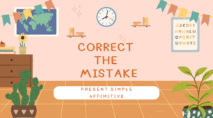 Граматична активність "Correct the mistake. Present Simple Affimitive"