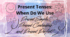 Present Tenses (Present Simple, Present Continuous, Present Perfect)