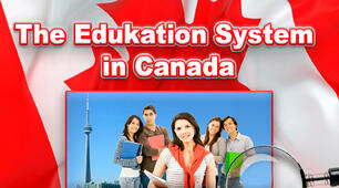 Презентація англійською мовою «The Education System in Canada» ("Система освіти у Канаді")