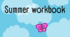 Презентація  на тему "Workbook Summer"