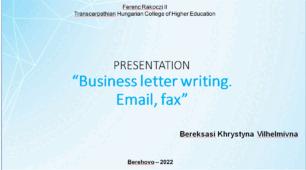 Presentation “Business letter writing. Email, fax” / Презентація "Написання ділових листів. Електронна пошта, факс"