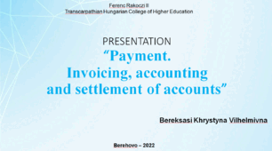Presentation “Payment. Invoicing, accounting and settlement of accounts” / Презентація "Оплата. Виставлення рахунків, облік та взаєморозрахунки"