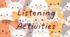  Listening Activities