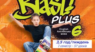 NEW!!! Інтерактивний КТП з англійської мови для 6 класу (3,5год/тижд) на І семестр за підручником Full Blast Plus (Мітчелл) 2023/2024 н.р.