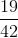 \frac{19}{42}