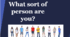 Form 9. Lesson 2. What sort of person are you?