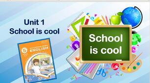 Комплект презентацій для 5 класу до усього розділу "Unit 1. School is cool!"
