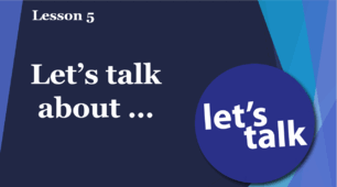 Form 9. Lesson 5. Let's talk about...