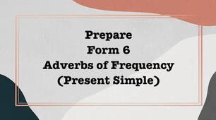 Prepare 6. Unit 1.  SPORTS AND GAMES.  Adverbs of Frequency