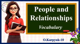Презентація " People and Relationships. Vocabulary"