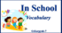 In School. Vocabulary