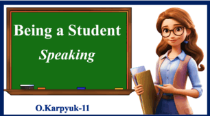 Презентація " Being a Student. Speaking "