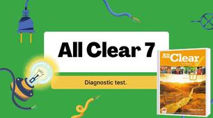 All Clear 7. Діагностичний тест для 7 класу (освітні втрати)