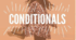 Conditionals 0,1,2