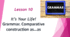 Form 8. Lesson 10. Comparative constructions as ... as..., not so/as ... as... . 
