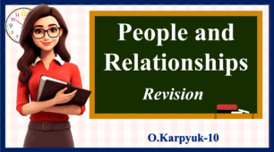 Презентація " People and Relationships. Revision"