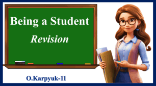 Презентація " Being a Student. Revision"