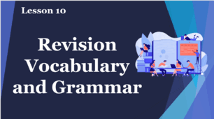 Form 9. Lesson 10. Revision Vocabulary and Grammar.