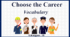 Презентація " Choose the Career. Vocabulary "
