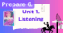 Prepare L2. Prepare НУШ 6. Unit 1. Listening 