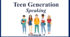 Презентація " Teen Generation. Speaking"