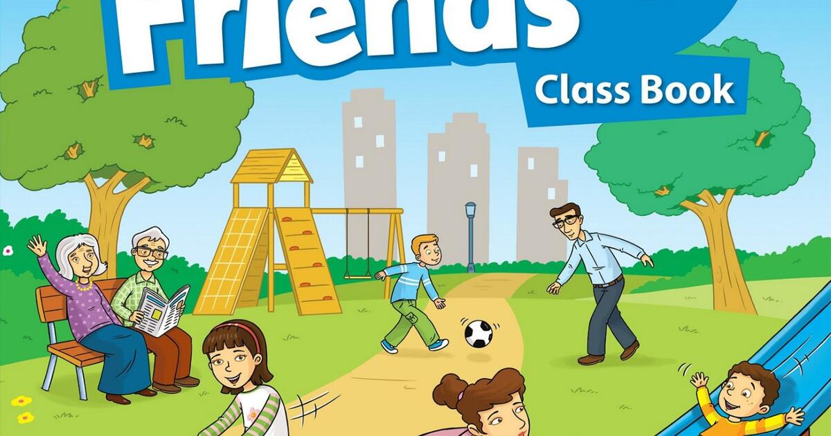 Our first friends. Family and friends 2 class book. Family and friends: Starter. Riebow friends 2.