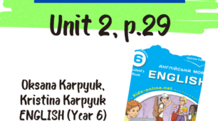 Flashcards_Unit 2, p.29 (Oksana Karpyuk, Kristina Karpyuk ENGLISH (Year 6))