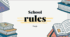 Scool rules. Modal verb must/mustn't