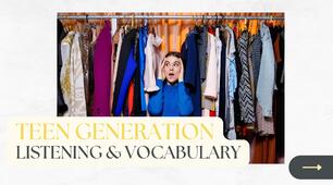Презентація до уроку "Unit 1. Lesson 2. TEEN GENERATION. Listening & vocabulary" (за підручником О. Карпюк "Англійська мова (9 клас) — English (Year 9)"