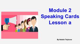 Full Blast 6 Module 2 Lesson 1  Speaking cards