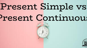  Present Continuous vs Present Simple