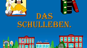 LEKTION 2. Schulleben
