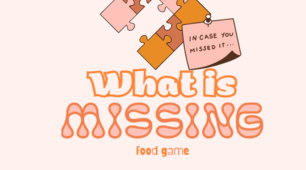 What is missing? food game for primary