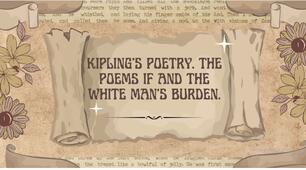 Презентація: "Kipling’s poetry. The poems If and The White Man’s Burden"