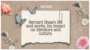 Презентація: "Bernard Shaw’s life and works, his impact on literature and culture"