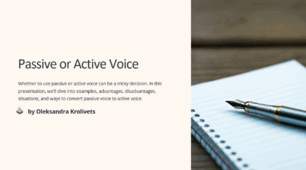 Passive or Active Voice