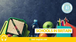 Schools in Britain. Listening