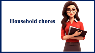 Household chores. Reading