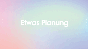 Матеріал до уроку з німецької мови на тему "Плануємо/ Etwas Planung"