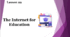 Form 9. Lesson 22. Magic Box. The Internet for Education.