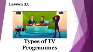 Form 9. Lesson 23. TV Programmes Types.