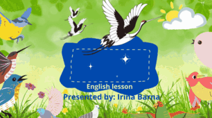 Презентація на тему «Environment: Birds» («Навколишнє середовище: Птахи») до уроку англійської мови в 7-11 класах.