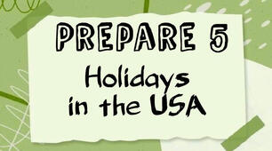 Prepare 5. Culture. Holidays in the USA