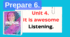 Prepare 6. Unit 4. It is awesome. Listening. SB+WB