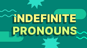 Indefinite and Negative pronouns
