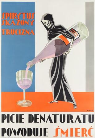 Henryk Nowina-czerny | Poster Spirytus skażony. Trucizna. Picie denaturatu powoduje śmierć (1930) | MutualArt