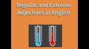 Extreme Adjectives