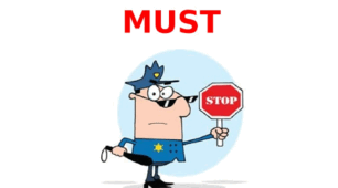 Must / must not