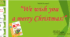 Презентація до уроку “We wish you  a merry Christmas!” Unit 4. Lesson 1. в 4 класі до підручника С. Губаєвої "Start Up"