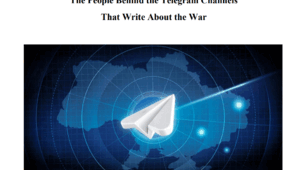"No Sleep or Salary:  The People Behind the Telegram Channels  That Write About the War"